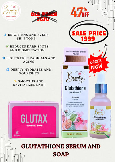 Beautiful Skin with the Glutathione Serum + Glutax Soap Free